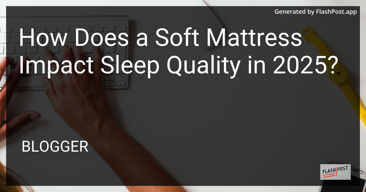 Soft Mattress