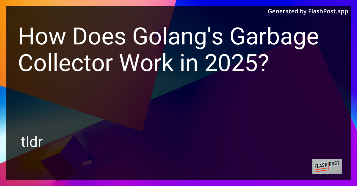 Golang Garbage Collector