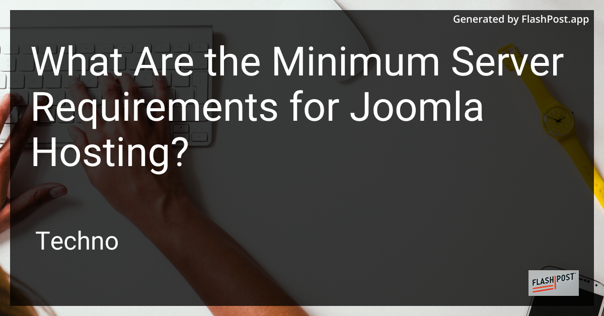 Joomla Server Requirements