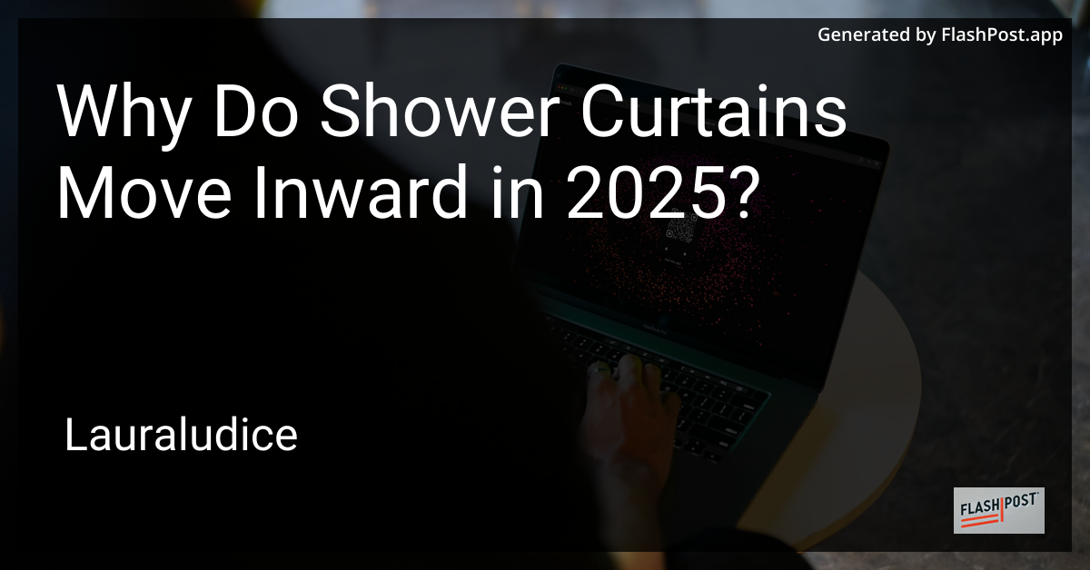 Shower Curtain Mystery