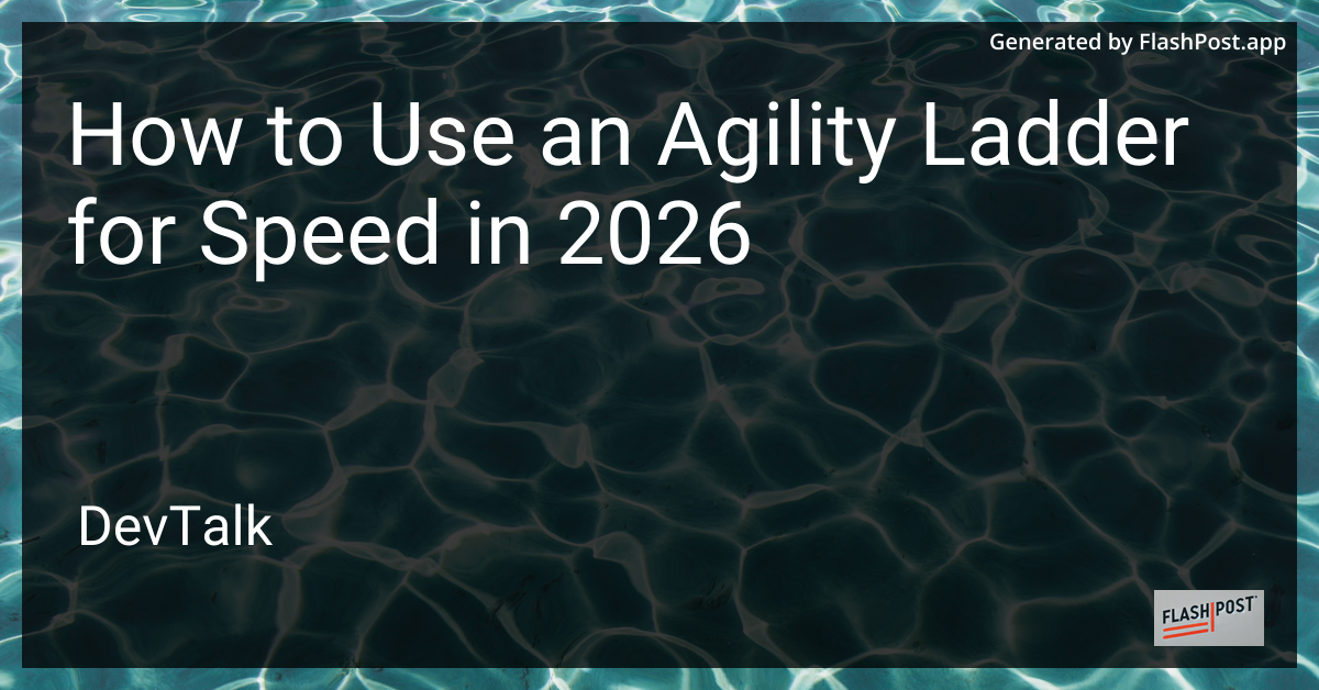 How to Use an Agility Ladder for Speed in 2026