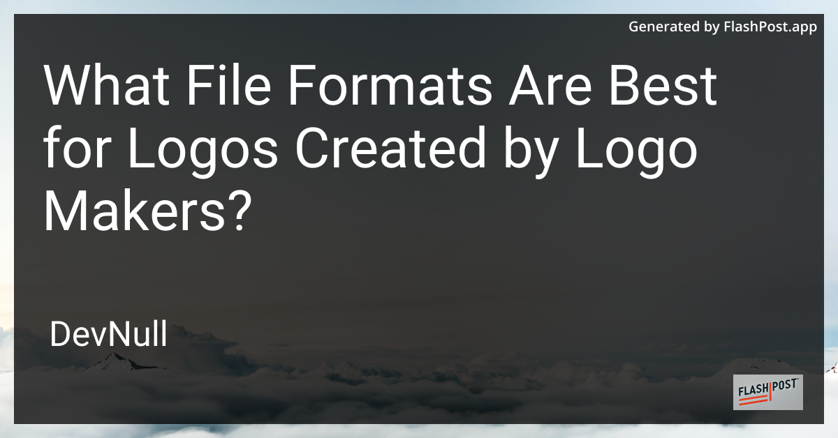 What File Formats Are Best for Logos Created by Logo Makers?