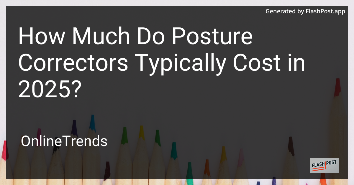 Posture Correctors