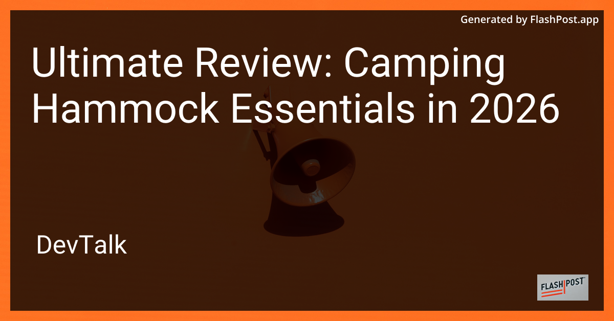 Ultimate Review: Camping Hammock Essentials in 2026