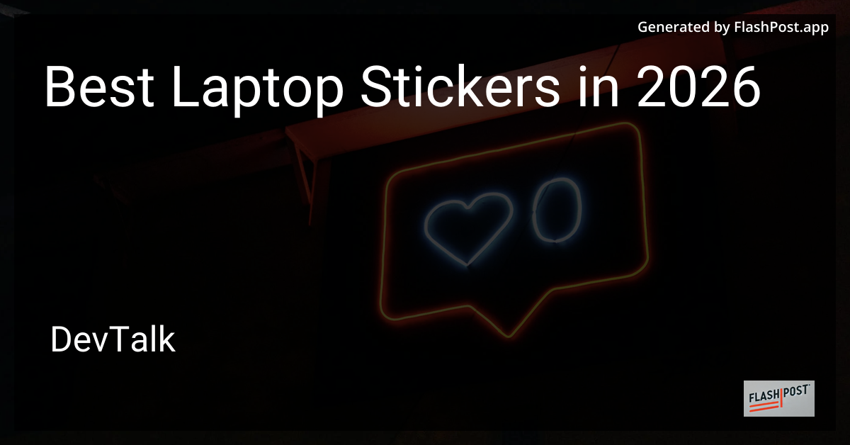 Best Laptop Stickers in 2026
