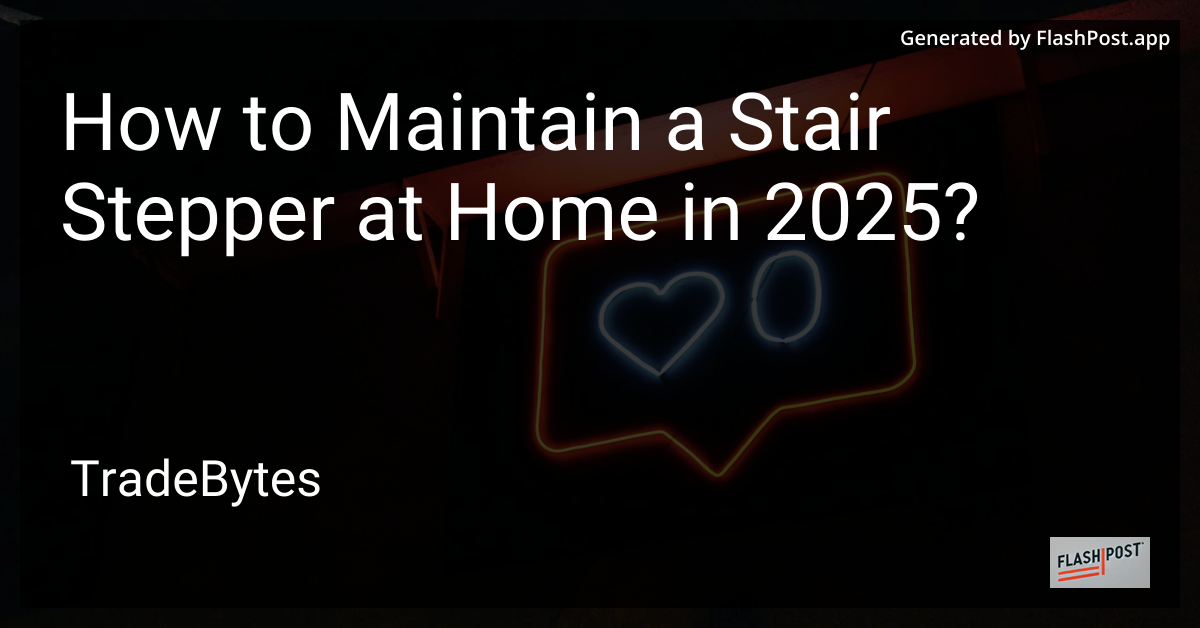Stair Stepper Maintenance