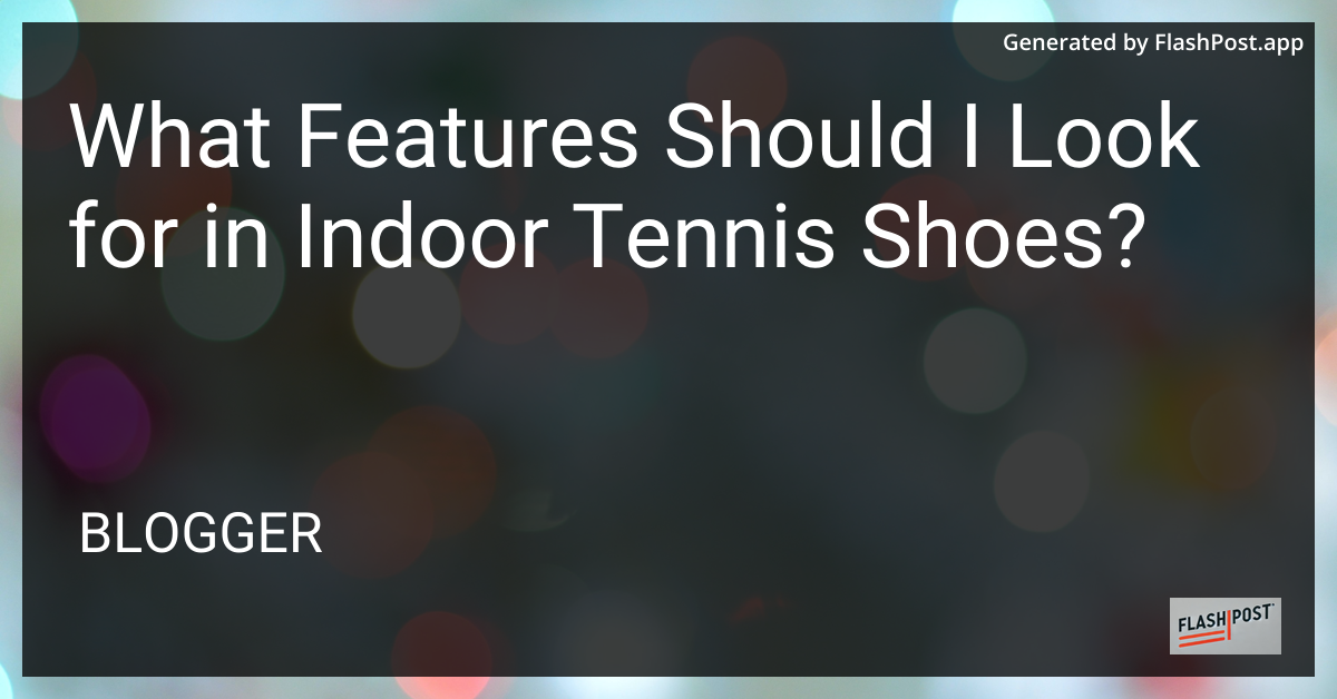Indoor Tennis Shoes