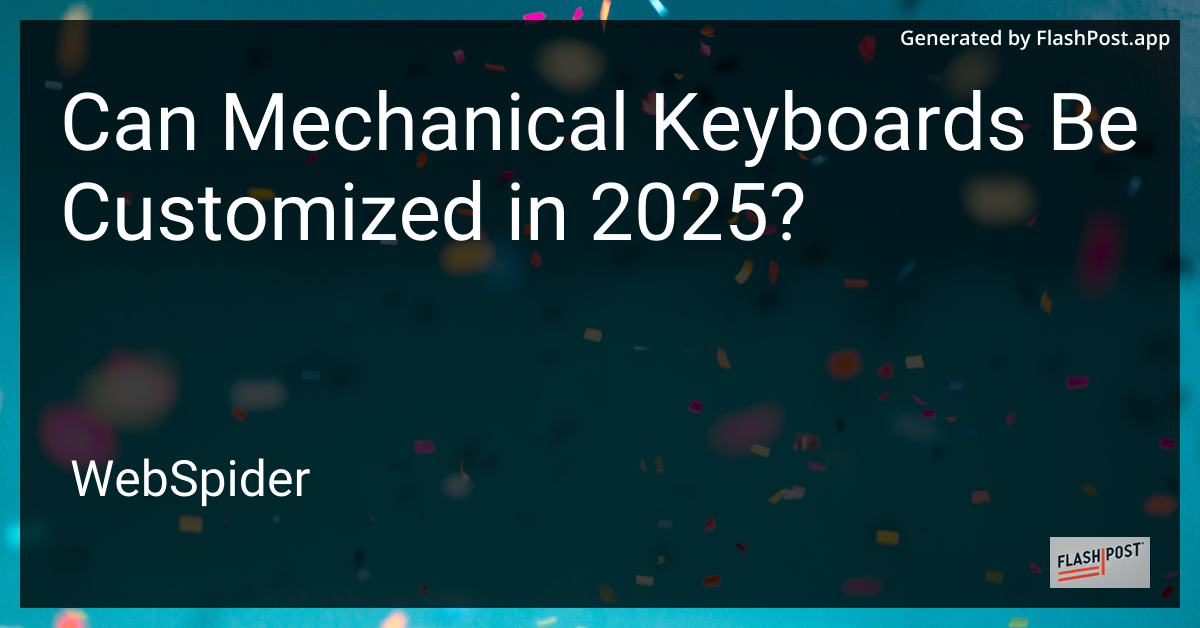 Mechanical Keyboard Customization