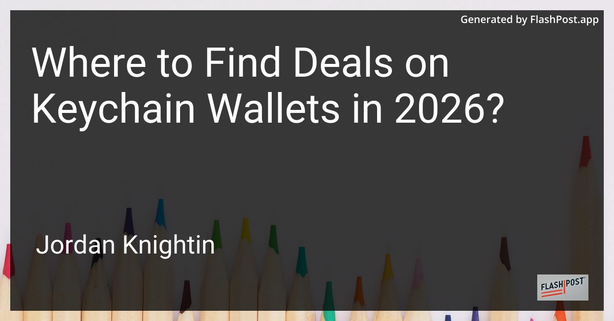 Where to Find Deals on Keychain Wallets in 2026?