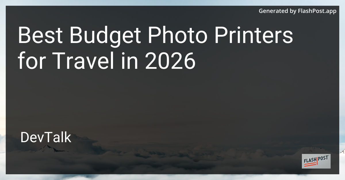 Best Budget Photo Printers for Travel in 2026