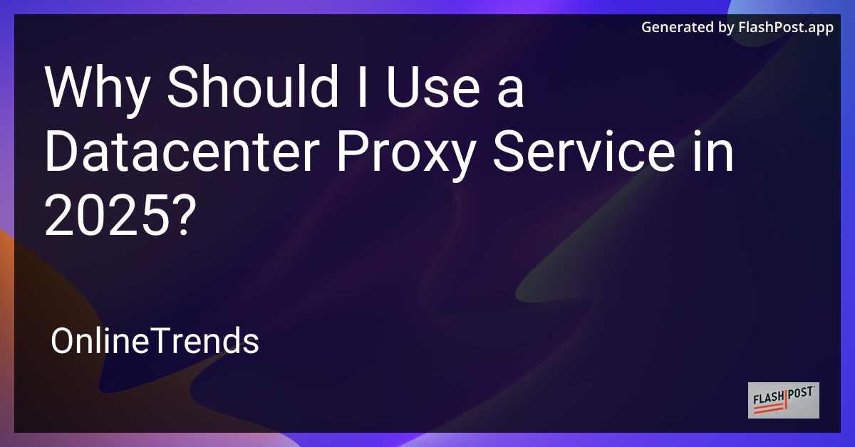 Datacenter Proxy Service