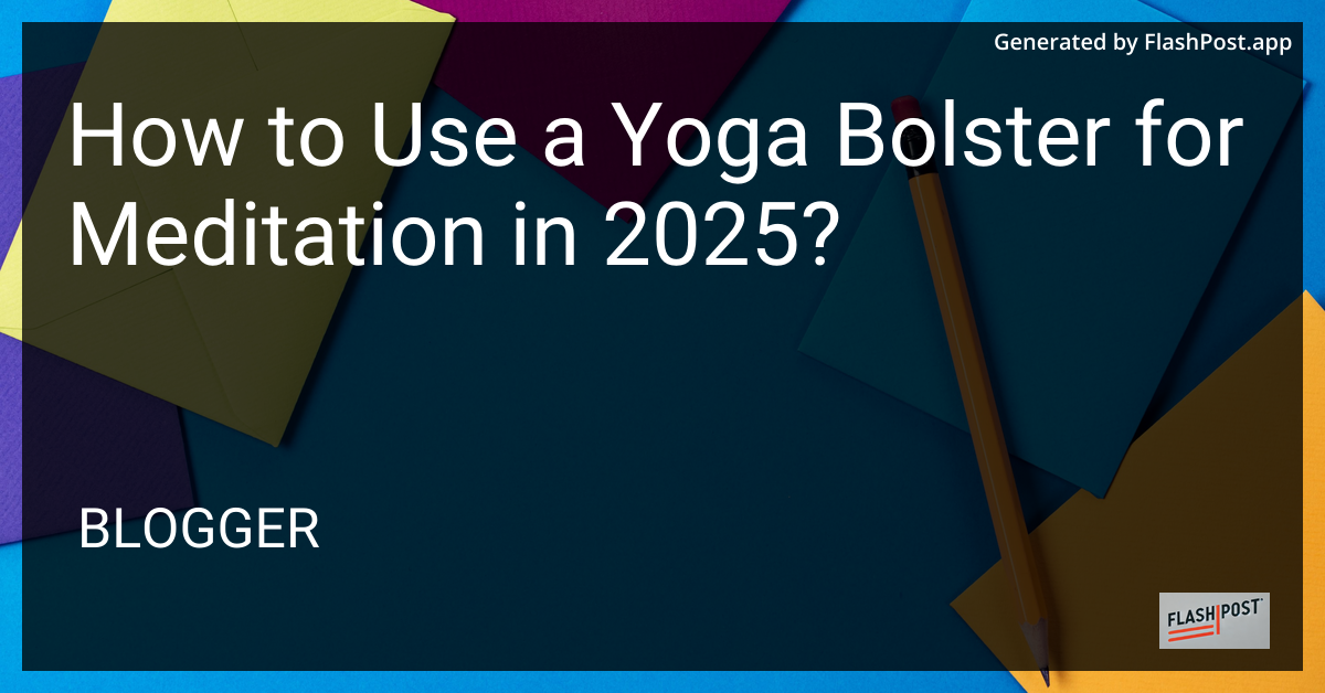 Yoga Bolster for Meditation