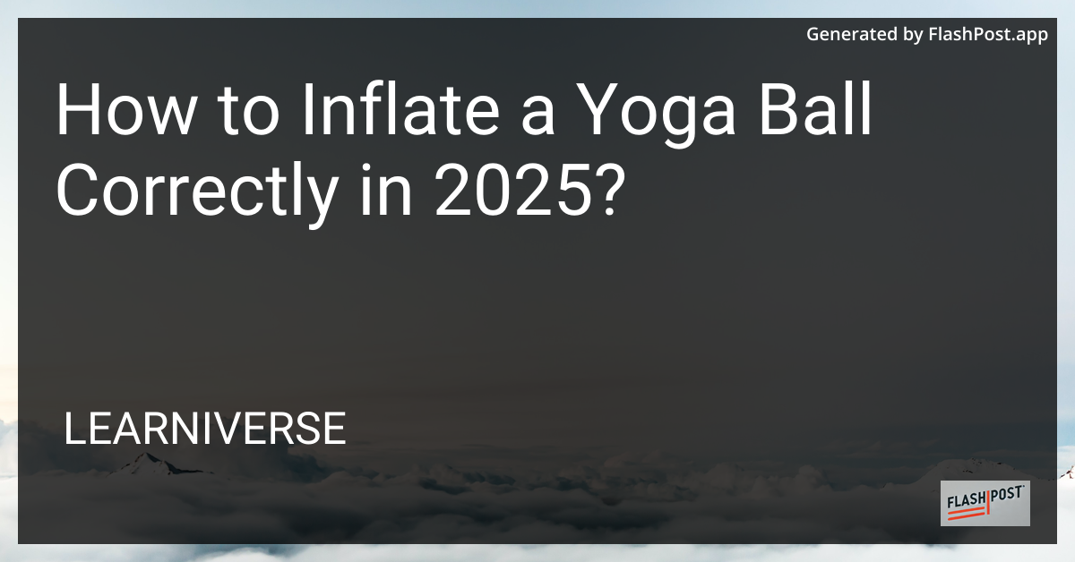 Inflating Yoga Ball