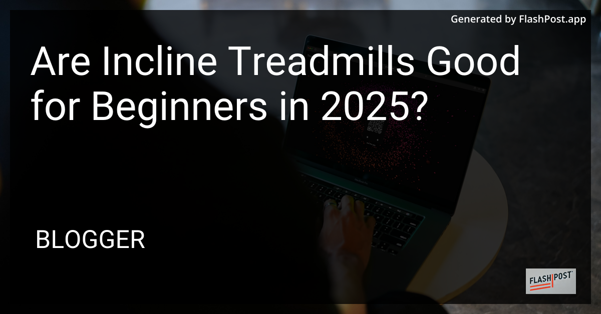 Incline Treadmills