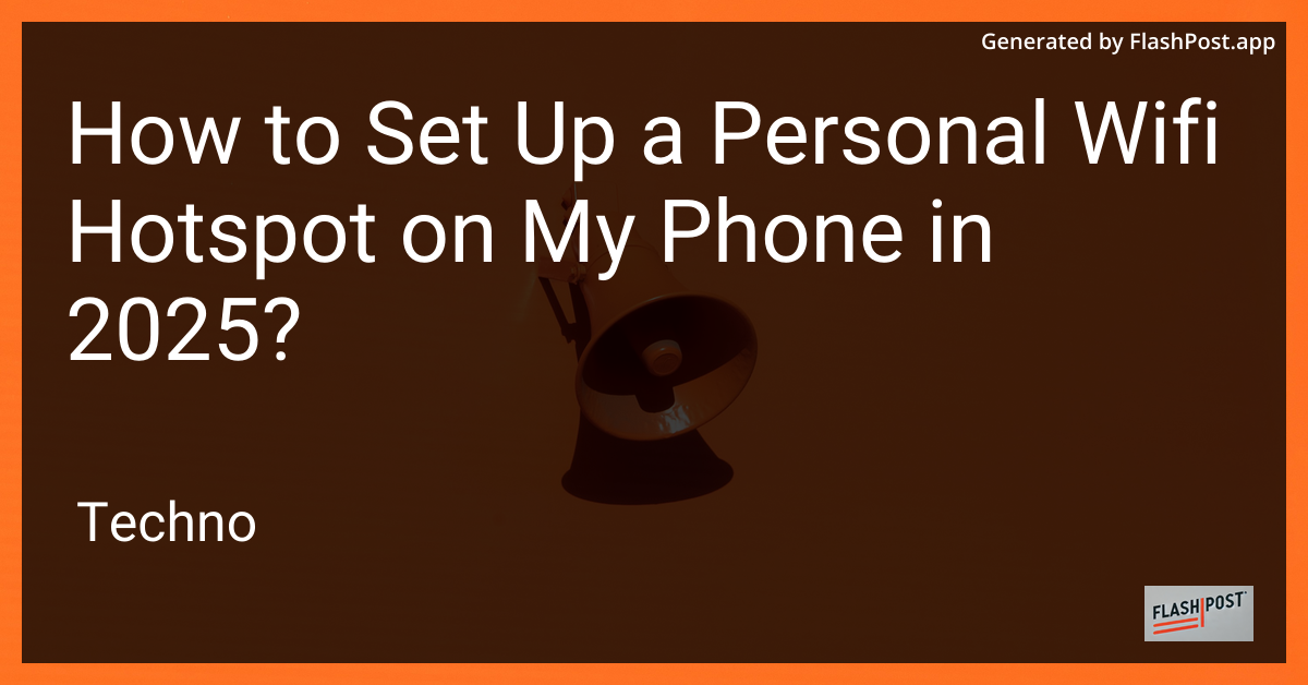Personal WiFi Hotspot