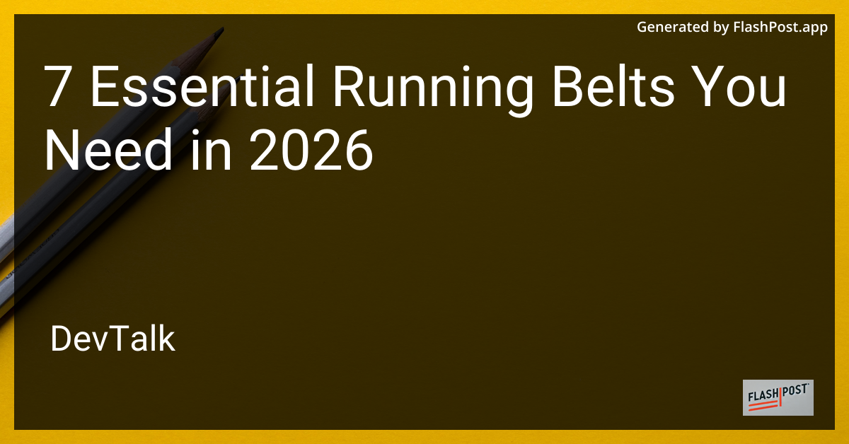 7 Essential Running Belts You Need in 2026