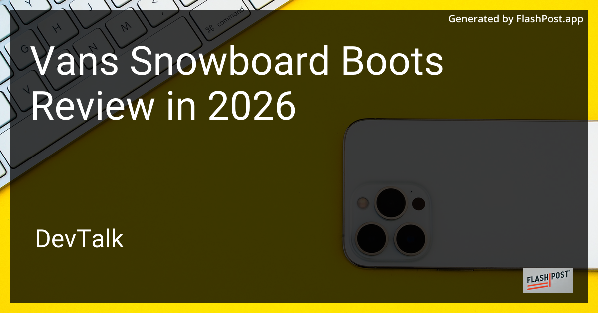 Vans Snowboard Boots Review in 2026