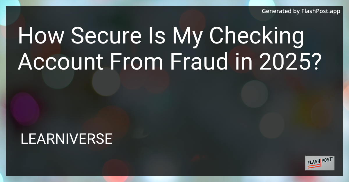 Security of Checking Accounts