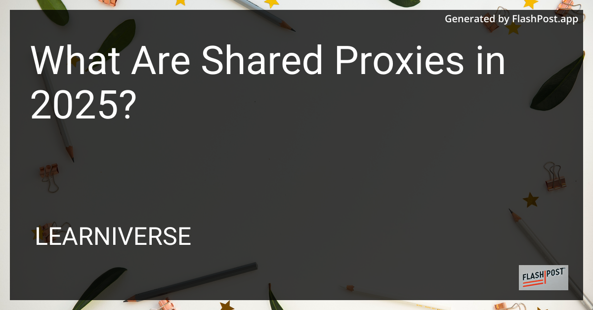 Shared Proxies