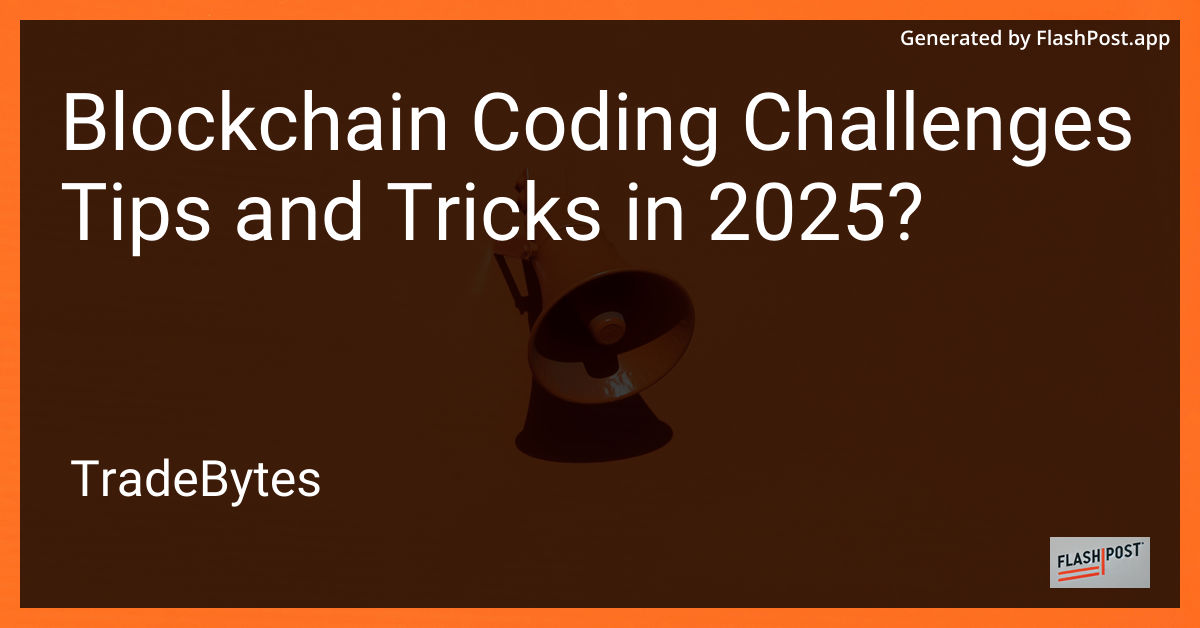 Blockchain Coding Challenges