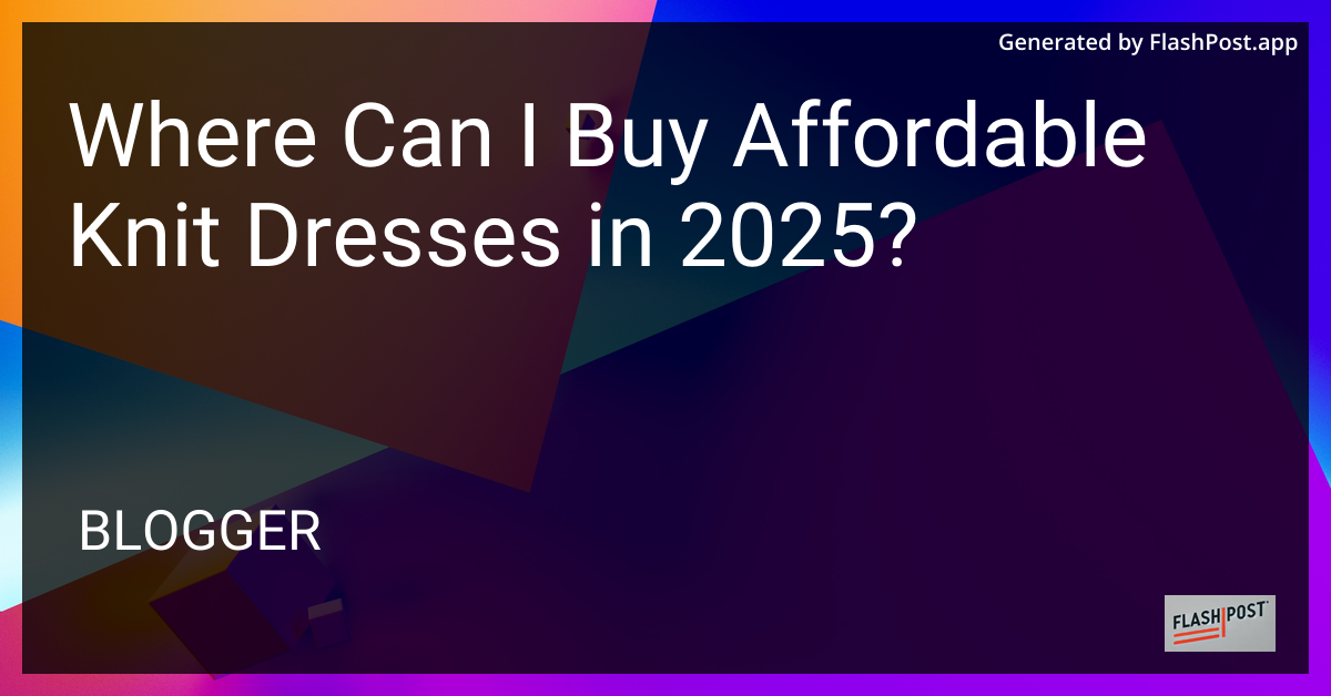 Affordable Knit Dresses
