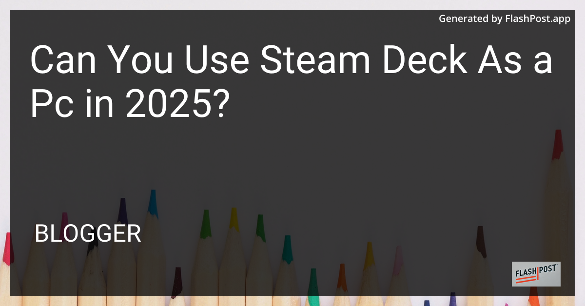 Steam Deck as a PC