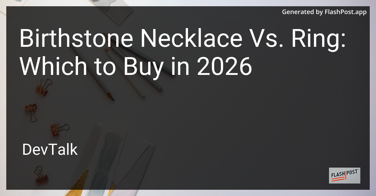 Birthstone Necklace Vs. Ring: Which to Buy in 2026