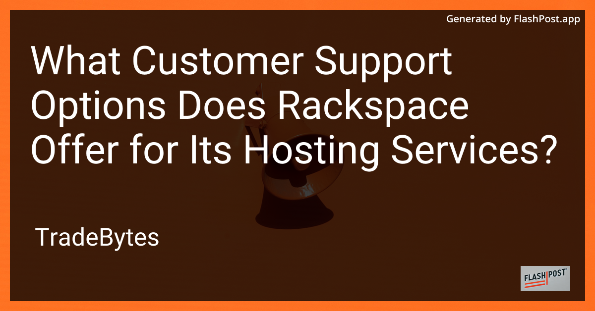 Rackspace Customer Support