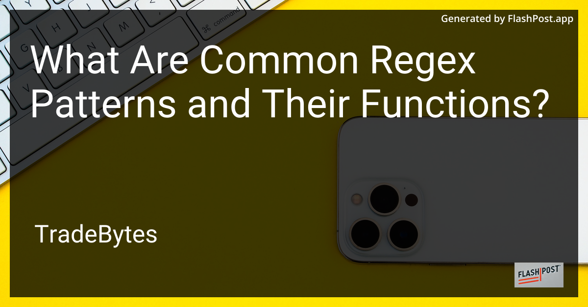 Common Regex Patterns