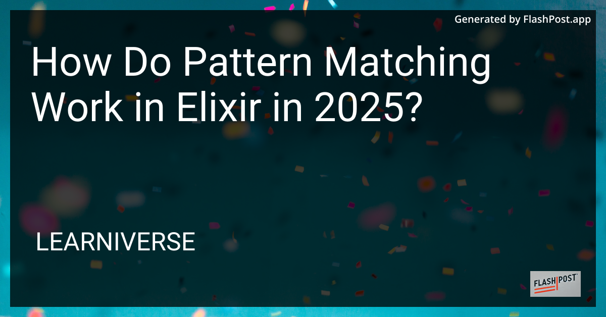 Pattern Matching in Elixir