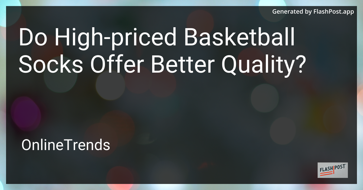 High-Priced Basketball Socks