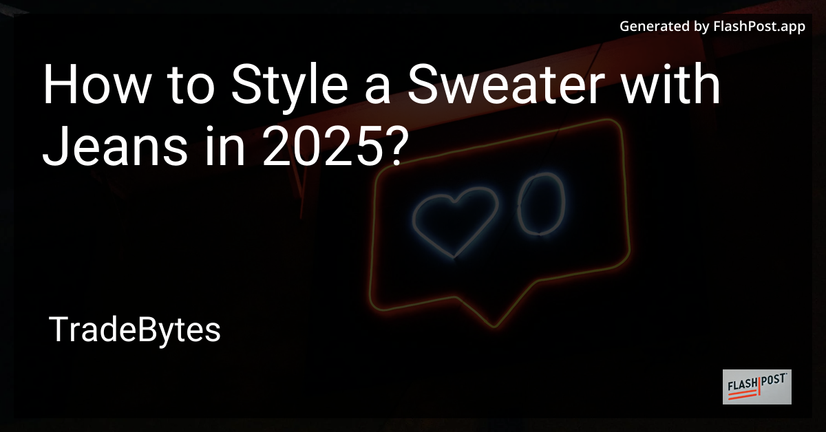 Sweater and Jeans Inspiration
