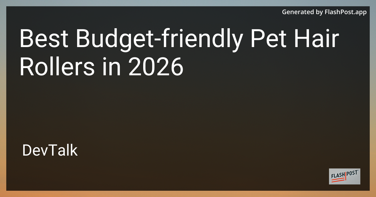 Best Budget-Friendly Pet Hair Rollers in 2026