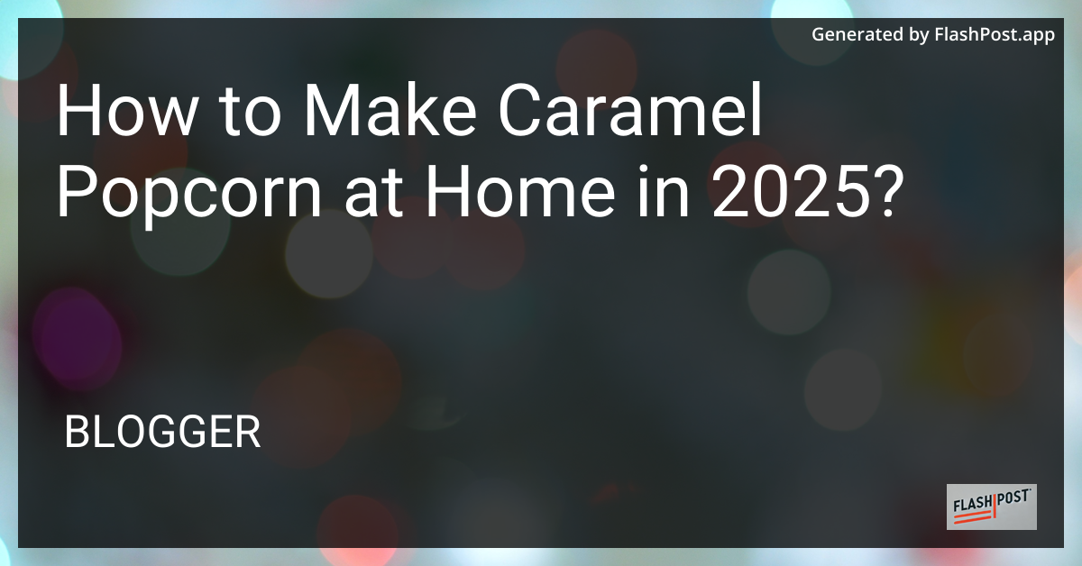 Caramel Popcorn