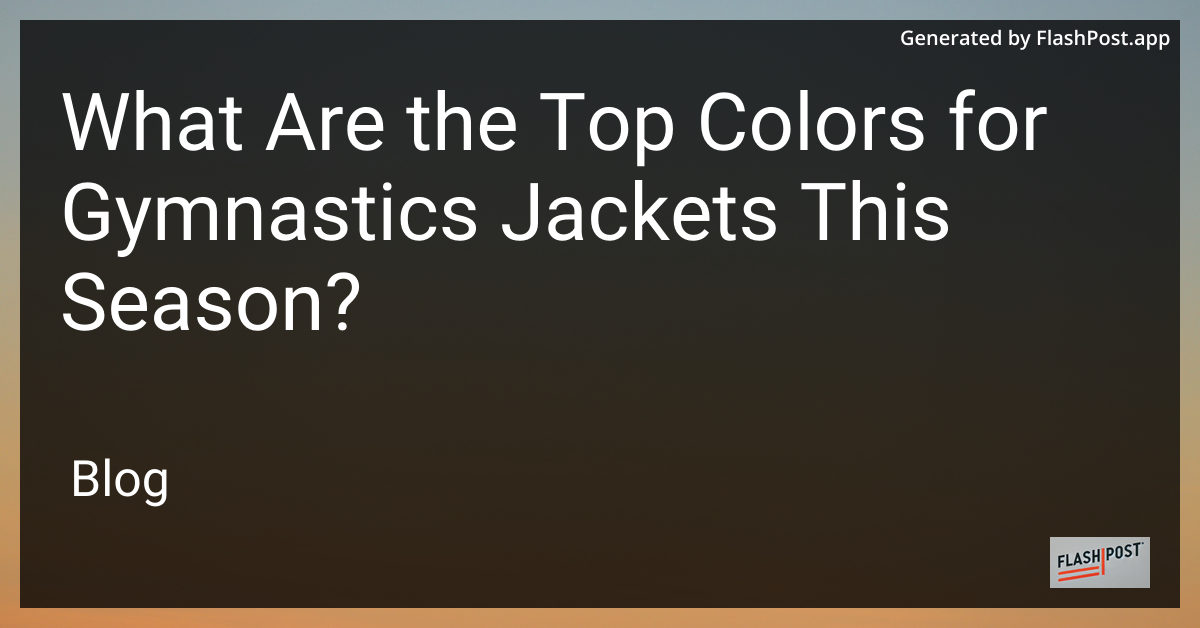 Colorful Gymnastics Jackets