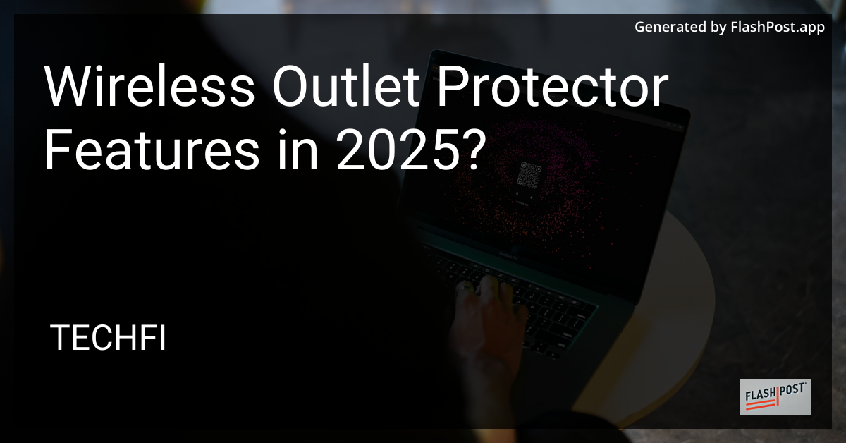 Wireless Outlet Protector