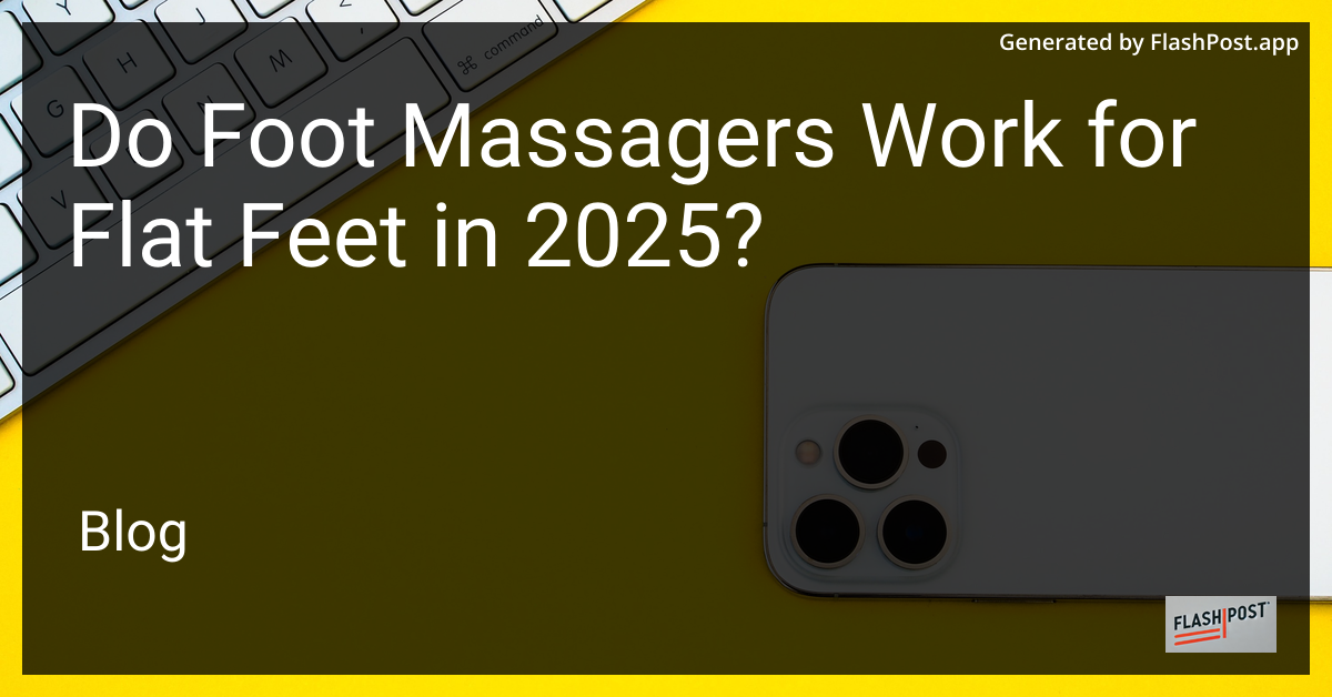 Foot Massager for Flat Feet