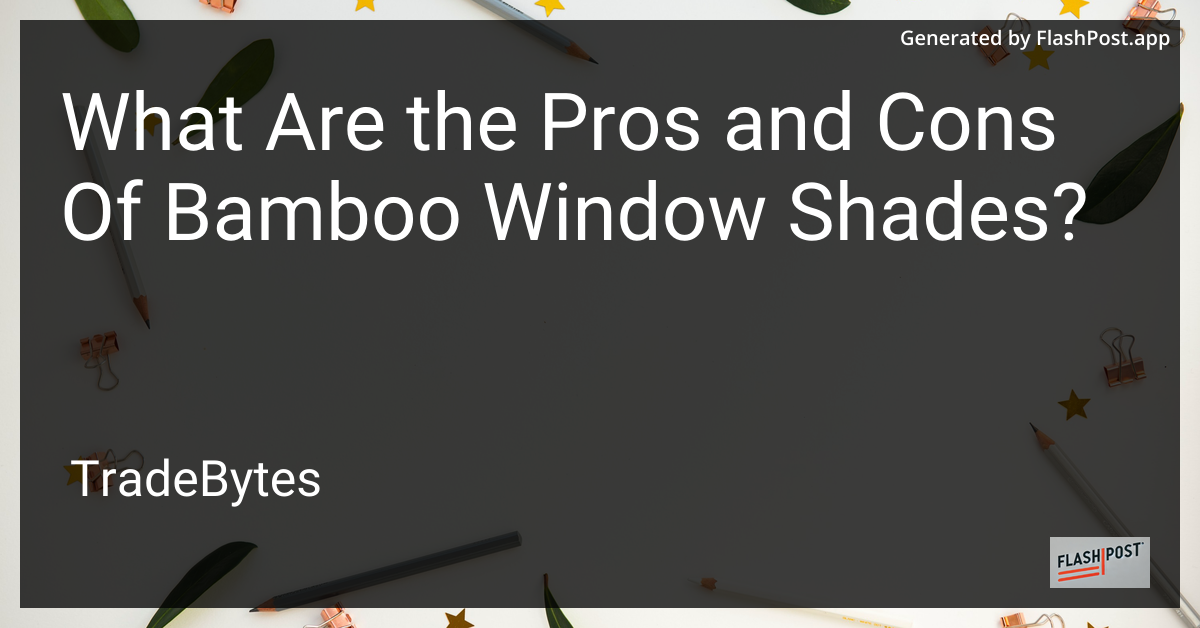 Bamboo Window Shades