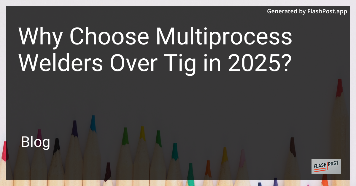 Multiprocess Welders