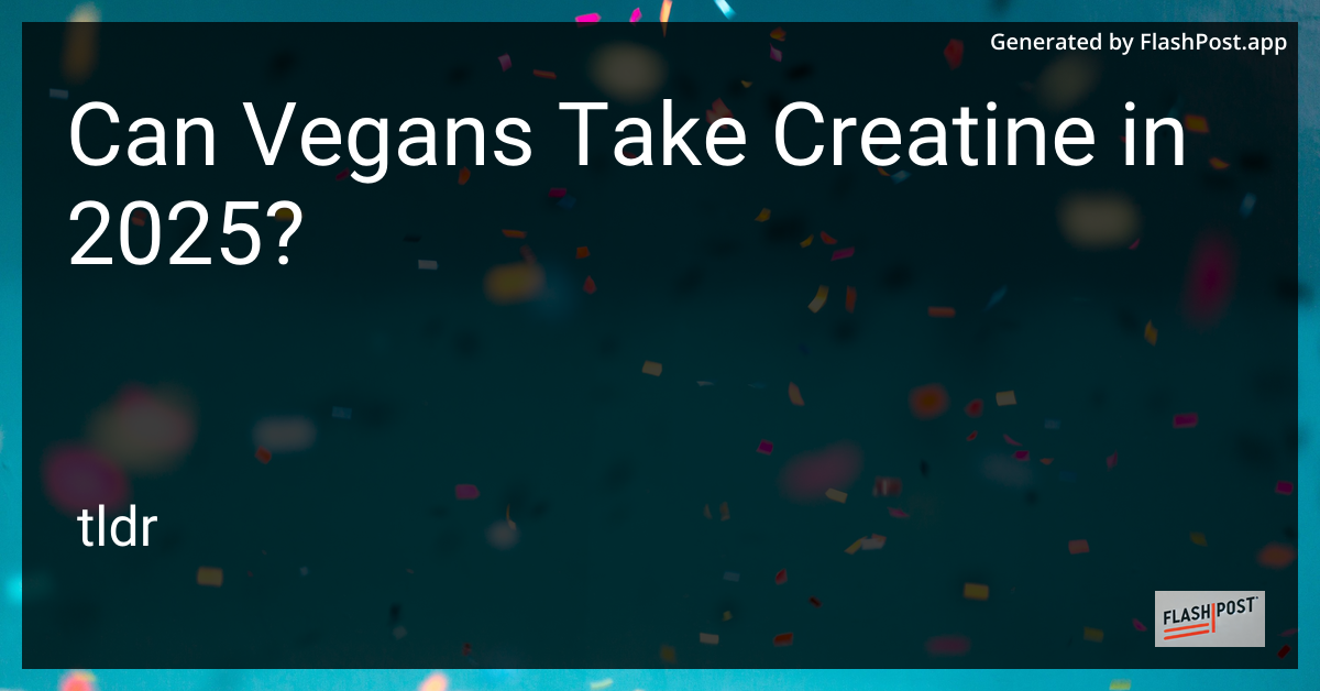 Vegan Creatine 2025
