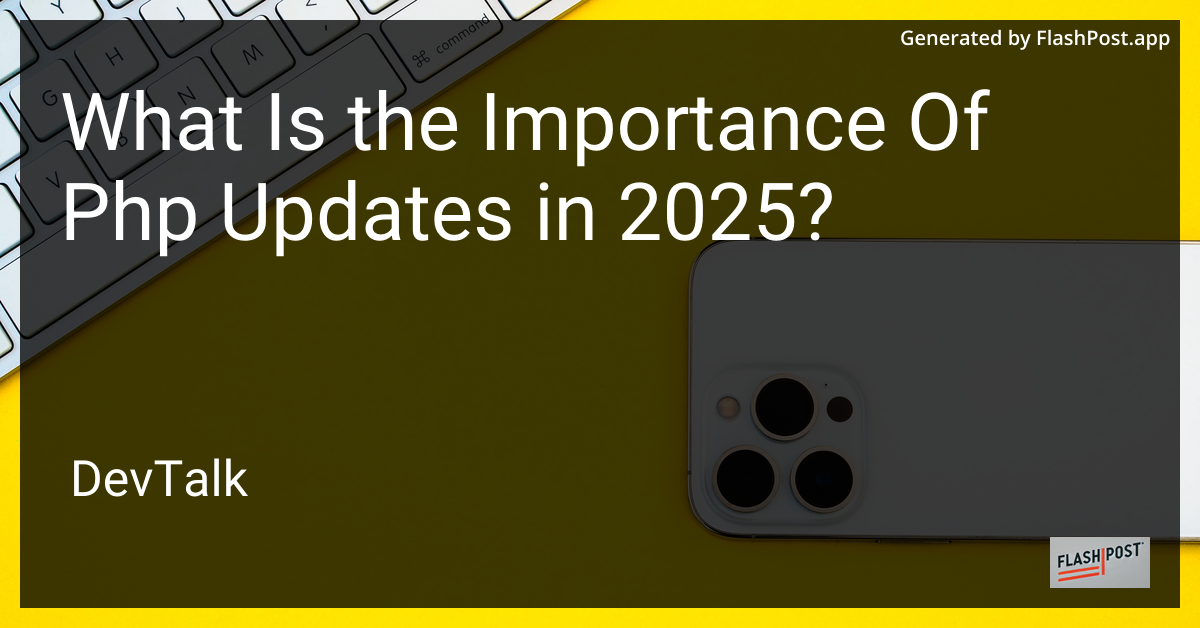 what is the importance of php updates in 2025?