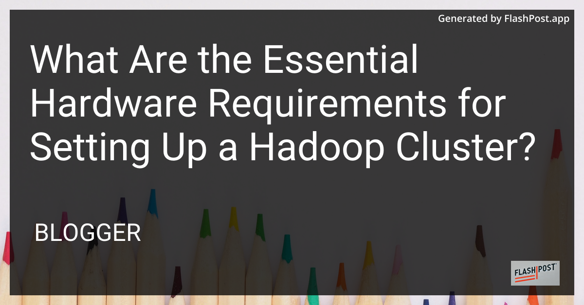 Setting Up a Hadoop Cluster