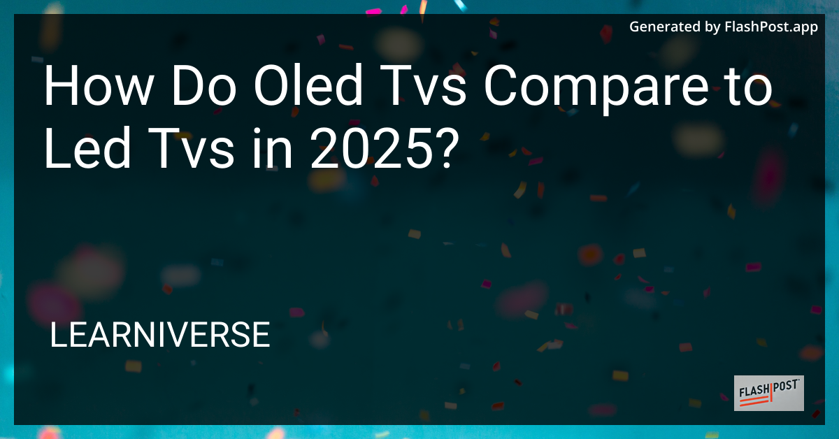OLED vs LED TV Comparison