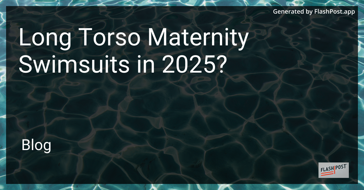 Long Torso Maternity Swimsuits