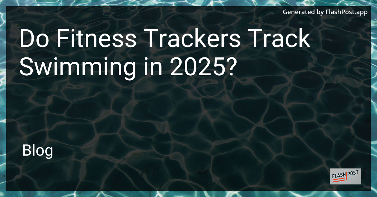 Fitness Tracker Swimming