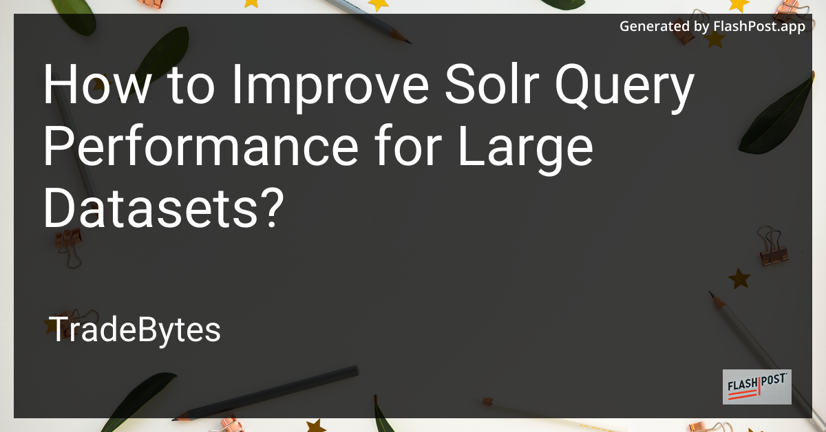 Solr Query Performance