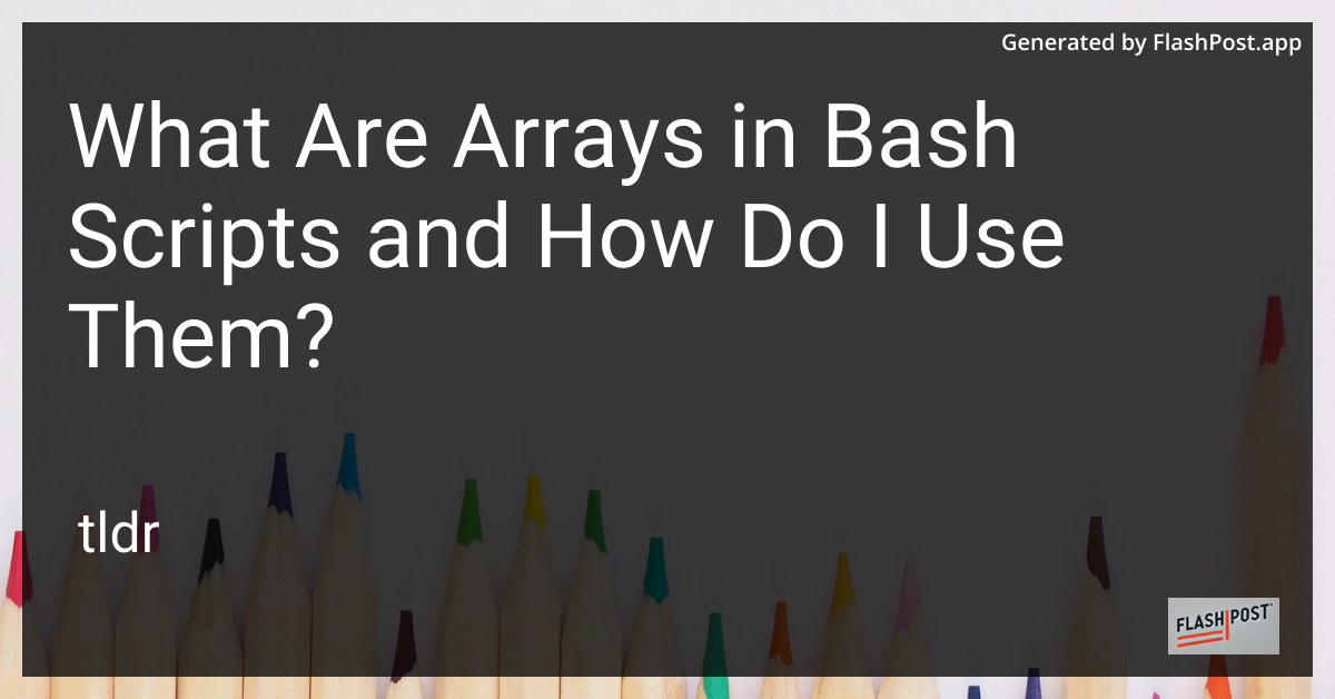 Bash Arrays