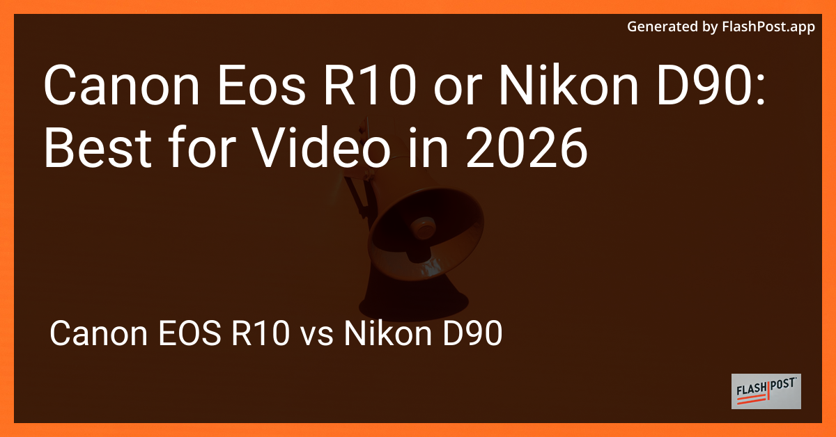 Canon Eos R10 or Nikon D90: Best for Video in 2026