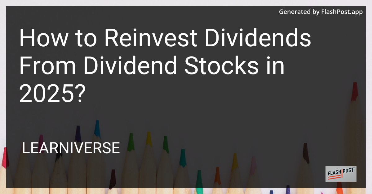 Reinvest Dividends