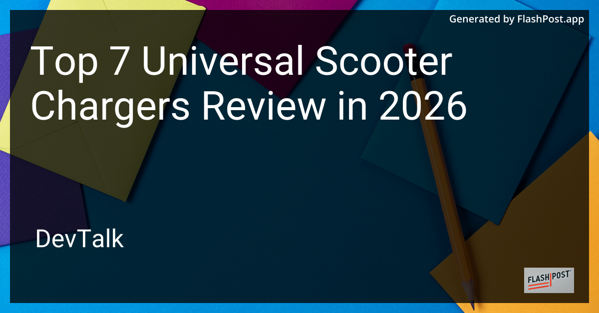 Top 7 Universal Scooter Chargers Review in 2026